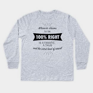 Always Right?! Kids Long Sleeve T-Shirt